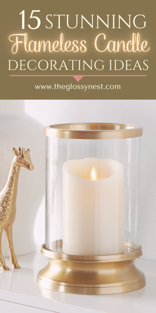 https://www.theglossynest.com/wp-content/uploads/2018/09/Decorating-Ideas-w-Flameless-Candles-19-512x1024.png