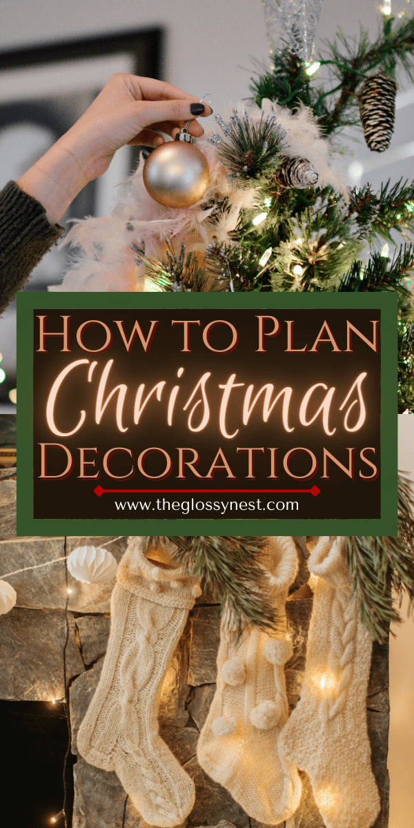 How to plan Christmas decorations with cream colored stockings hung on a mantel, placing an ornament on a Christmas tree