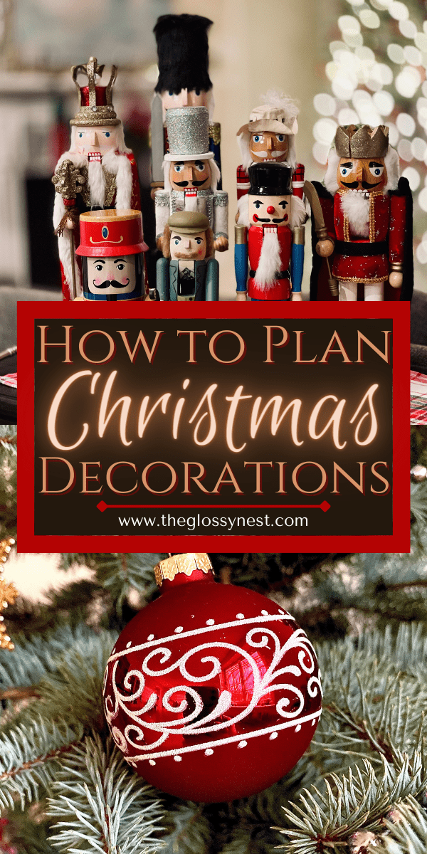How to plan Christmas decorations with nutcrackers of various heights displayed on a table, red ornament on Christmas tree