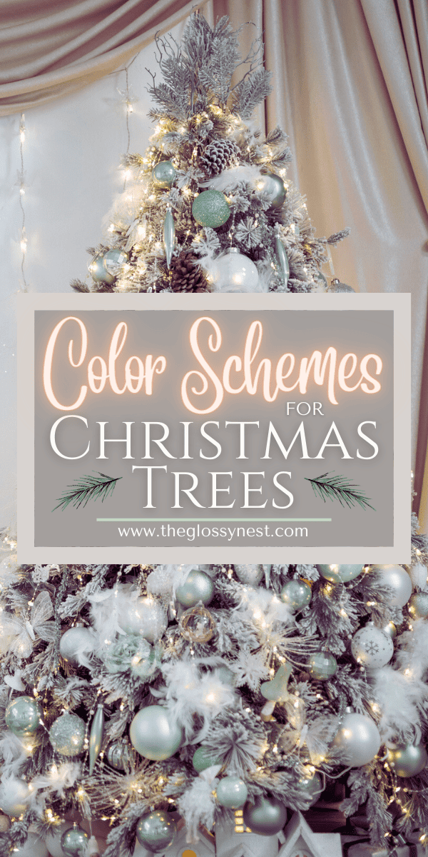 The Big List of the Best Christmas Tree Color Schemes