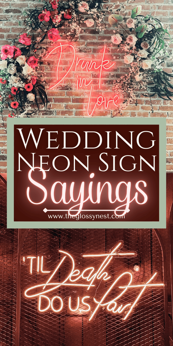 150 Epic Wedding Neon Sign Sayings & Quotes You'll Love