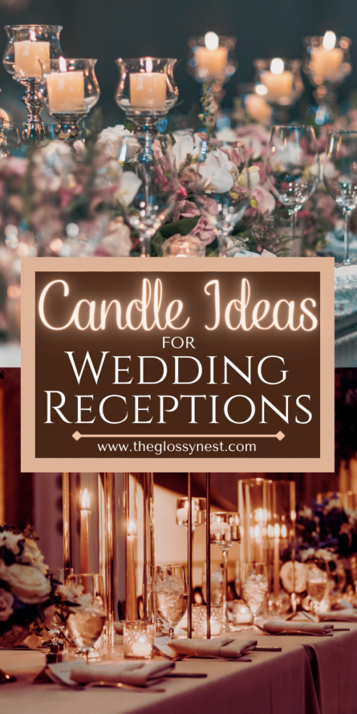 candle ideas for wedding receptions