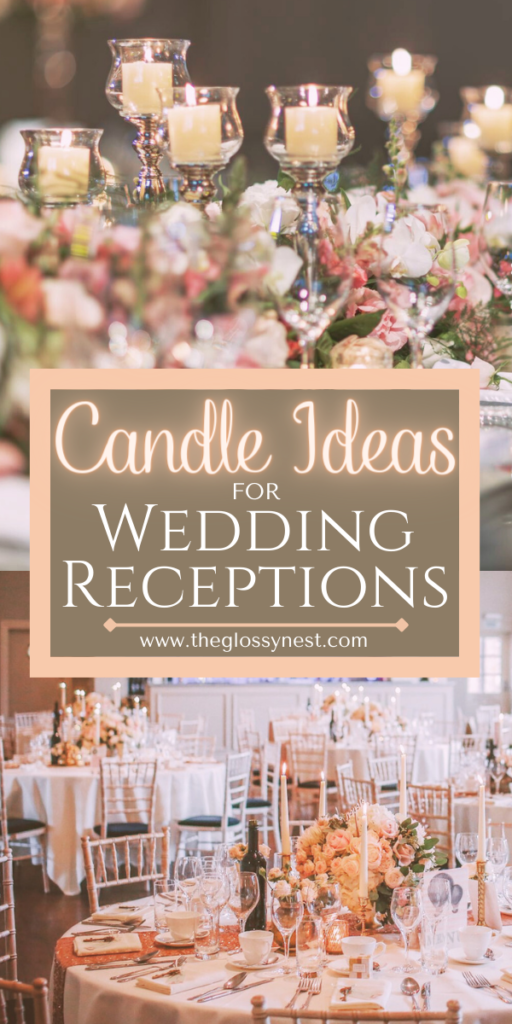 candle ideas for wedding receptions