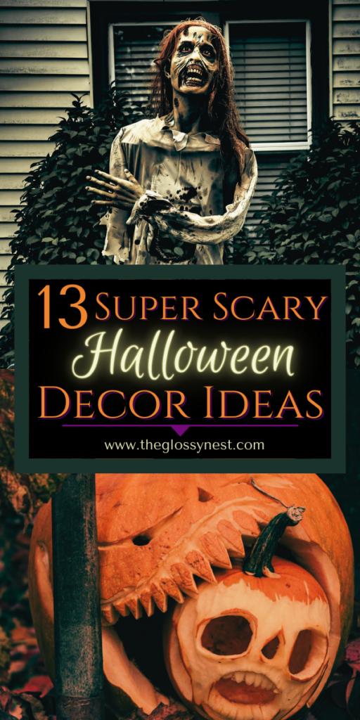 13 super scary ways to decorate for halloween