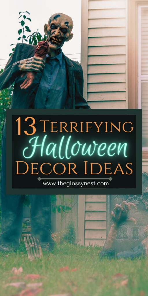 13 terrifying halloween decor ideas