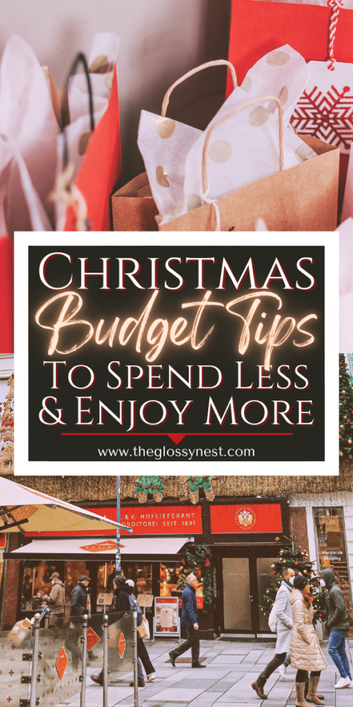 Festive image featuring Christmas shopping bags with tissue paper, a bustling street adorned for the holidays, and text reading "Christmas Budget Planning: Tips to Spend Less & Enjoy More" from theglossynest.com.