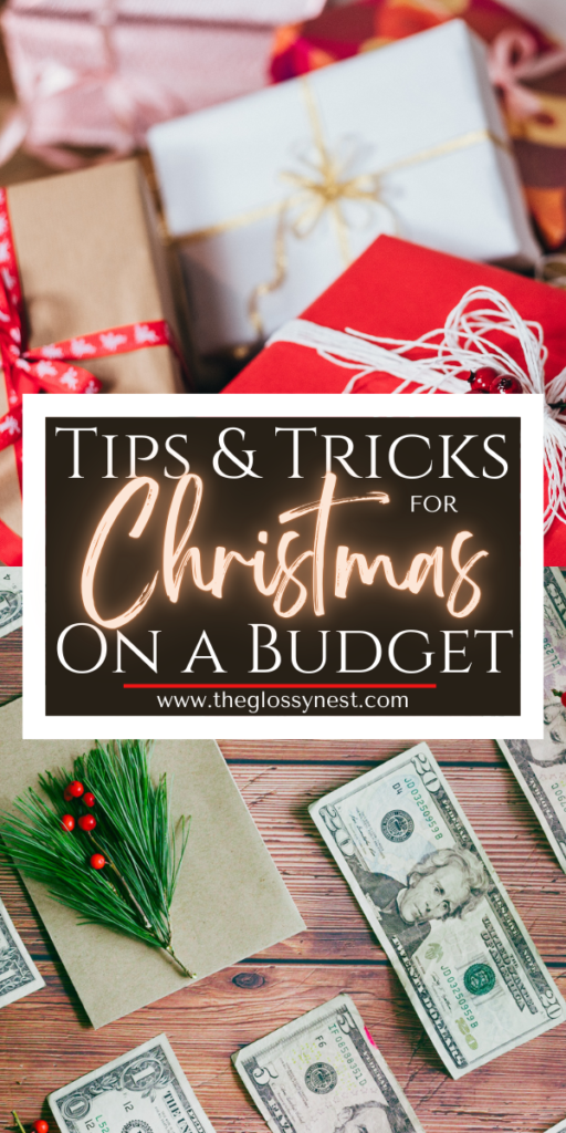 A selection of wrapped gifts and envelopes with cash, featuring a text overlay: "Tips & Tricks for Christmas Budget Planning," and a sprig of greenery. The website "theglossynest.com" is displayed below.