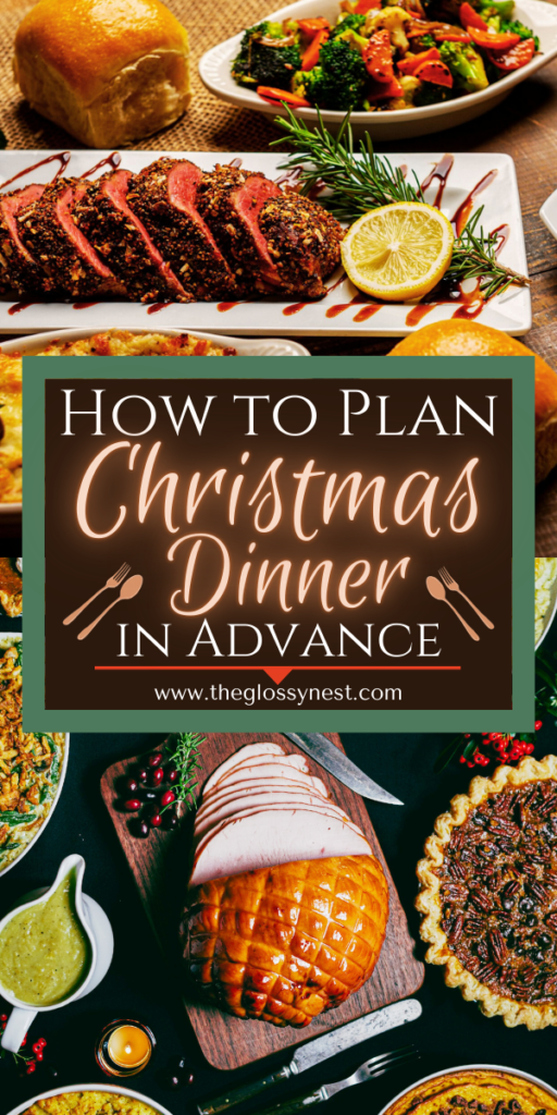 A variety of festive dishes, including a roasted meat platter, vegetables, and pies, surround a central text: "How to Plan Christmas Dinner in Advance." A ham, sauces, and garnished plates are displayed on a table. Website link included.