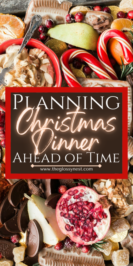 A festive arrangement of holiday treats including candy canes, apples, pomegranate, nuts, and pastries surrounds a sign that reads "Planning Christmas Dinner Ahead of Time."