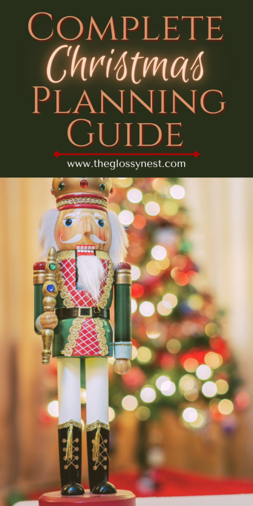 A decorative Christmas-themed image featuring a nutcracker soldier in front of a blurred background of a lit Christmas tree. The text at the top reads, "Complete Christmas Planning Guide" with a website URL below.