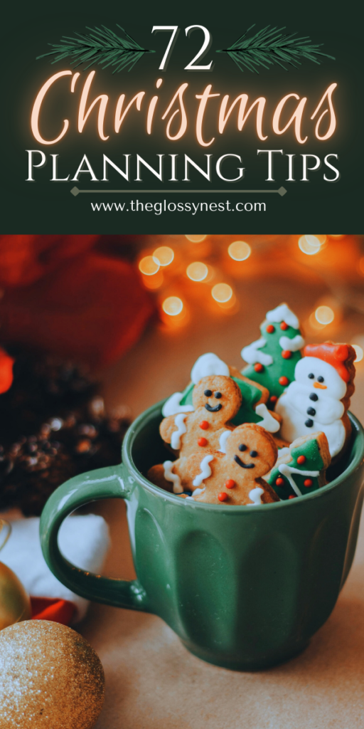 A festive mug filled with decorated Christmas cookies, including gingerbread people and tree shapes, against a warm, glowing background. Text at the top reads "72 Christmas Planning Tips" with a website link below.