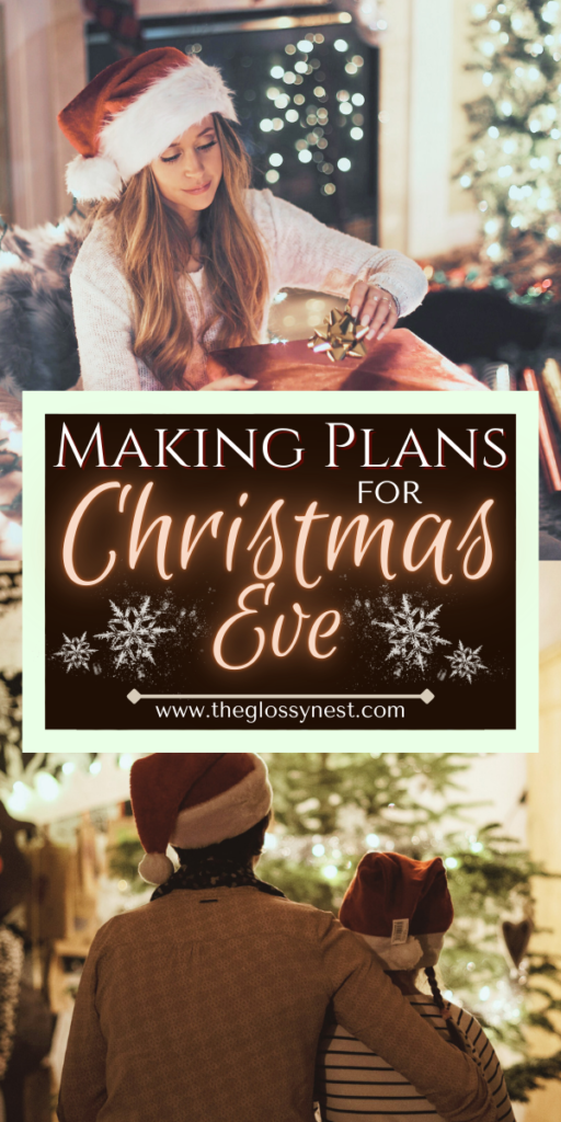 A woman in a Santa hat writes on a notepad by the fireplace. Below, people in festive hats admire a decorated Christmas tree. The text "Making Plans for Christmas Eve" is centered on the image.