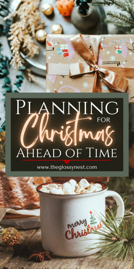 A cozy Christmas scene featuring a wrapped gift with a bow, a festive mug filled with hot chocolate and marshmallows, and Christmas decorations, including baubles and pine branches. Text overlay reads: "Planning for Christmas Ahead of Time".