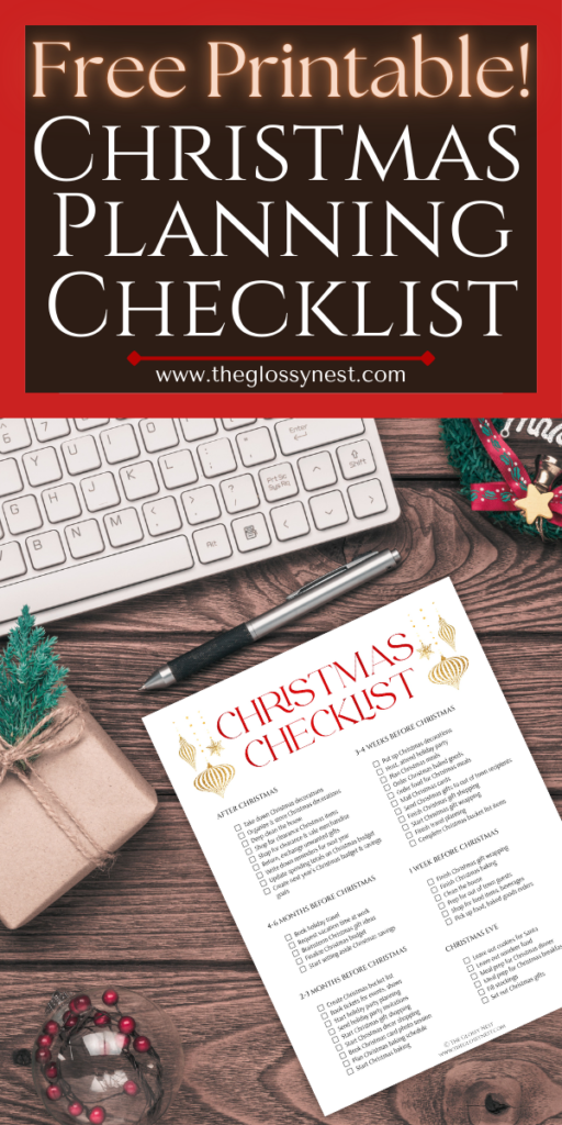 A Christmas planning checklist on a wooden table next to a keyboard, small gift box, and holiday decorations. The heading reads "Free Printable! Christmas Planning Checklist" with the URL www.theglossynest.com.